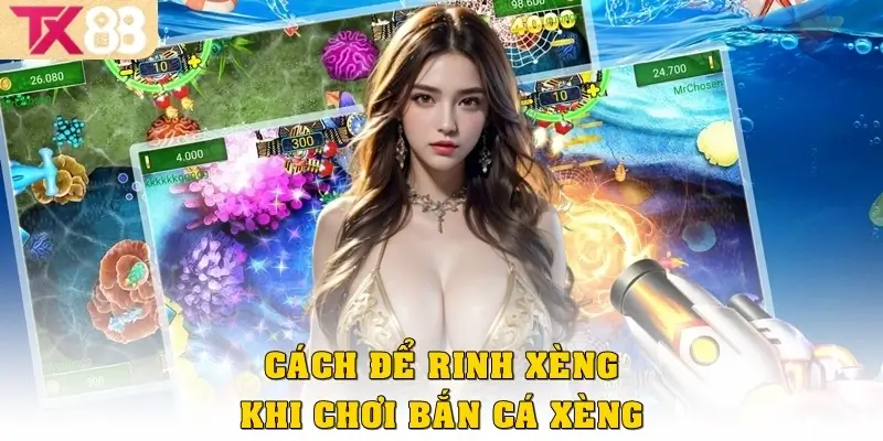 Bắn cá Xèng TX88 – Game đổi thưởng hấp dẫn nhất 2025 4 Mẹo chơi game bắn cá hiệu quả
