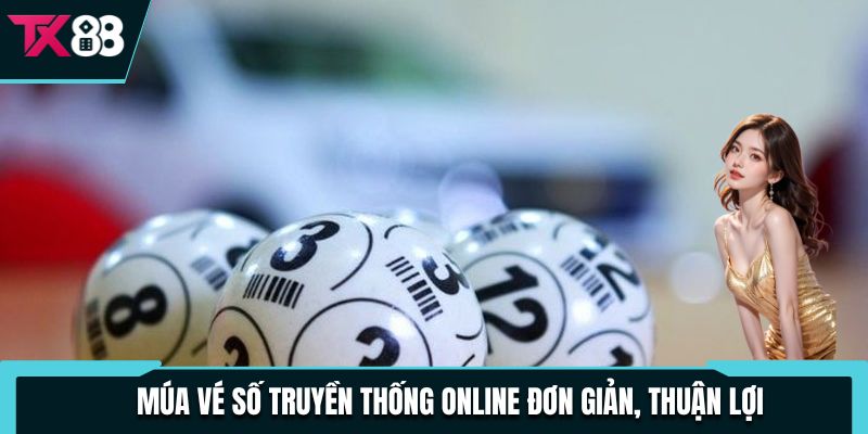 Xổ Số Miền Nam - Chơi An Toàn, Đa Dạng Phiên Bản Hấp Dẫn 3 Múa vé số truyền thống online đơn giản, thuận lợi